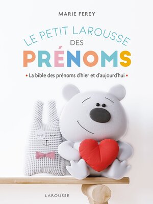 cover image of Le Petit Larousse des prénoms